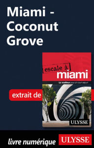 Title: Miami - Coconut Grove, Author: Alain Legault