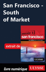 Title: San Francisco - South of Market, Author: Alain Legault