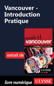 Title: Vancouver - Introduction Pratique, Author: Ouvrage Collectif