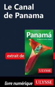 Title: Le Canal de Panama, Author: Marc Rigole