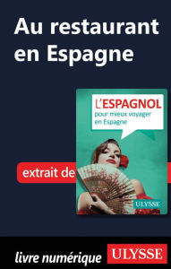 Title: Au restaurant en Espagne (Guide de conversation), Author: Ouvrage Collectif