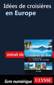 Title: Idées de croisières en Europe, Author: Ouvrage Collectif