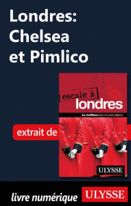 Title: Londres: Chelsea et Pimlico, Author: Émilie Clavel