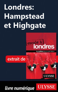 Title: Londres: Hampstead et Highgate, Author: Émilie Clavel