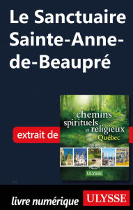 Title: Le Sanctuaire Sainte-Anne-de-Beaupré, Author: Siham Jamaa