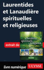 Laurentides et Lanaudière spirituelles et religieuses