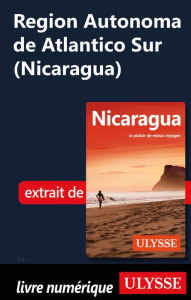 Title: Region Autonoma de Atlantico Sur (Nicaragua), Author: Carol Wood