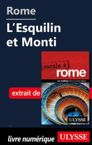 Title: Rome - L'Esquilin et Monti, Author: Louise Gaboury