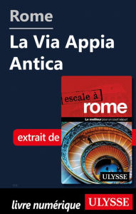 Title: Rome - La Via Appia Antica, Author: Louise Gaboury