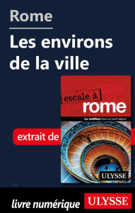 Title: Rome - Les environs de la ville, Author: Louise Gaboury