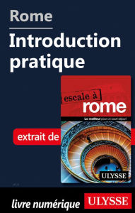 Title: Rome - Introduction pratique, Author: Louise Gaboury