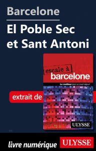 Title: Barcelone - El Poble Sec et Sant Antoni, Author: Gabriel Anctil