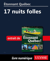 Title: Étonnant Québec: 17 nuits folles, Author: Julie Brodeur