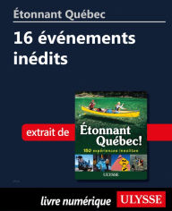 Title: Étonnant Québec: 16 événements inédits, Author: Julie Brodeur