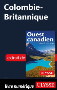 Title: Colombie-Britannique, Author: Ouvrage Collectif