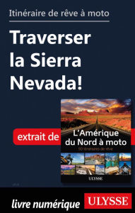 Title: itinéraire de rêve à moto - Traverser la Sierra Nevada!, Author: Ouvrage Collectif