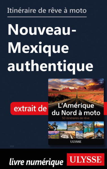 itinéraire de rêve à moto - Nouveau-Mexique authentique