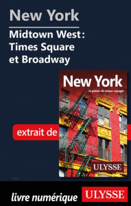 Title: New York - Midtown West?: Times Square et Broadway, Author: Ouvrage Collectif