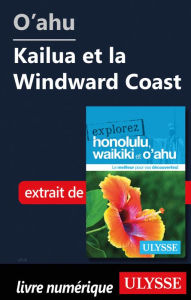 Title: O'ahu - Kailua et la Windward Coast, Author: Ouvrage Collectif