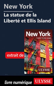 Title: New York - La statue de la Liberté et Ellis Island, Author: Ouvrage Collectif