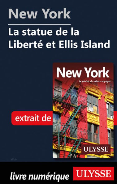 New York - La statue de la Liberté et Ellis Island