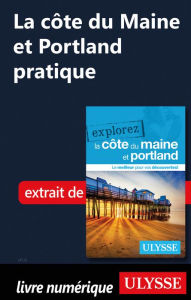 Title: La côte du Maine et Portland pratique, Author: Ouvrage Collectif