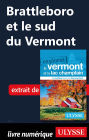 Brattleboro et le sud du Vermont