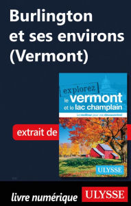 Title: Burlington et ses environs (Vermont), Author: Ouvrage Collectif