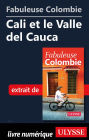 Fabuleuse Colombie: Cali et le Valle del Cauca