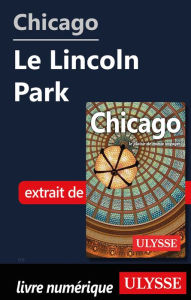 Title: Chicago - Le Lincoln Park, Author: Claude Morneau