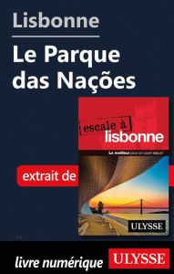 Title: Lisbonne - Le Parque das Nações, Author: Marc Rigole