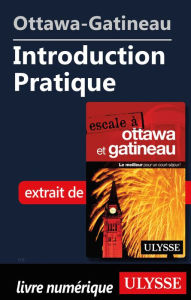 Title: Ottawa-Gatineau - Introduction Pratique, Author: Julie Brodeur
