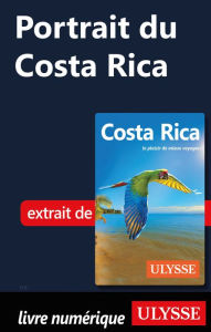 Title: Portrait du Costa Rica, Author: Ouvrage Collectif