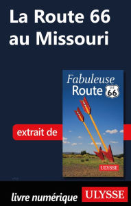 Title: La Route 66 au Missouri, Author: Ouvrage Collectif