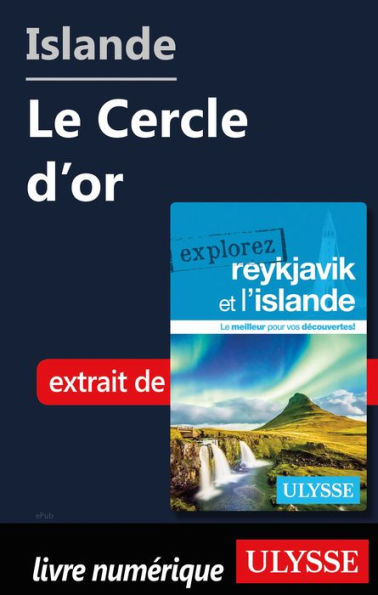 Islande - Le Cercle d'or