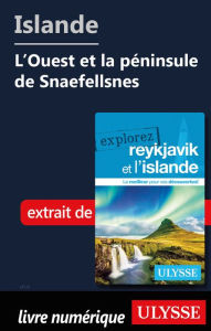 Title: Islande - L'Ouest et la péninsule de Snaefellsnes, Author: Jennifer Doré Dallas