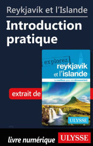 Title: Reykjavík et l'Islande - Introduction pratique, Author: Jennifer Doré Dallas