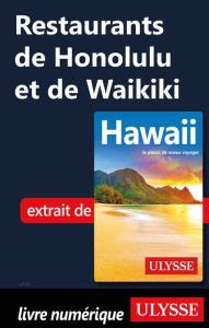 Title: Restaurants de Honolulu et de Waikiki, Author: Ouvrage Collectif