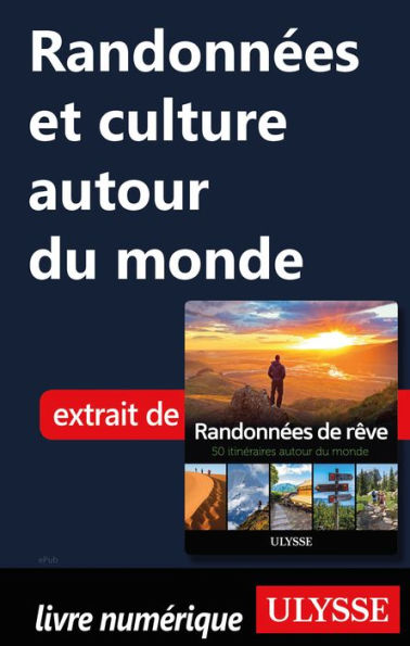 Randonnées et culture autour du monde