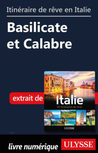 Title: Itinéraire de rêve en Italie - Basilicate et Calabre, Author: Ouvrage Collectif