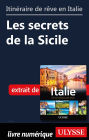 Itinéraire de rêve en Italie - Les secrets de la Sicile
