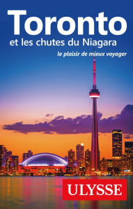 Title: Toronto et les chutes du Niagara, Author: Nathalie Prézeau