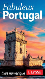 Title: Fabuleux Portugal, Author: Marc Rigole