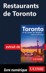 Title: Restaurants de Toronto, Author: Nathalie Prézeau