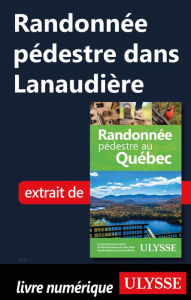 Title: Randonnée pédestre dans Lanaudière, Author: Yves Séguin