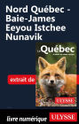 Nord Québec - Baie-James Eeyou Istchee Nunavik