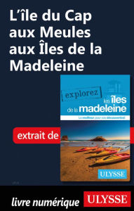 Title: L'île du Cap aux Meules aux Îles de la Madeleine, Author: Jean-Hugues Robert