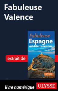 Title: Fabuleuse Valence, Author: Ouvrage Collectif