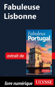 Title: Fabuleuse Lisbonne, Author: Marc Rigole