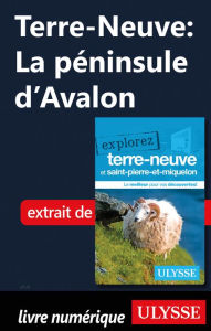 Title: Terre-Neuve: La péninsule d'Avalon, Author: Benoit Prieur